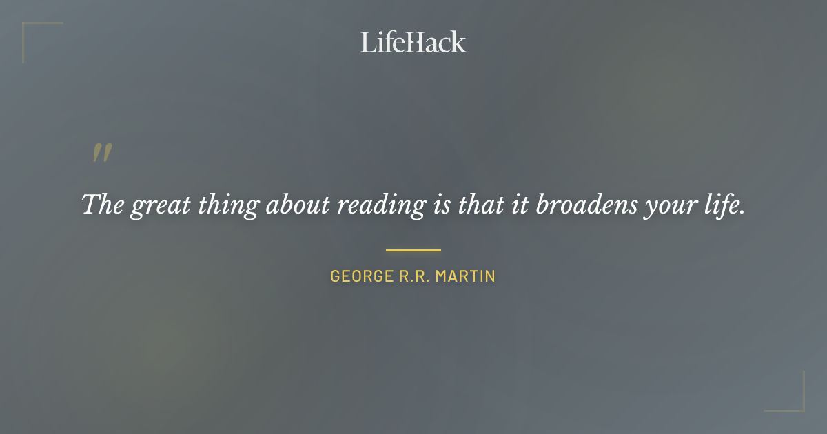 Quote by George R.R. Martin