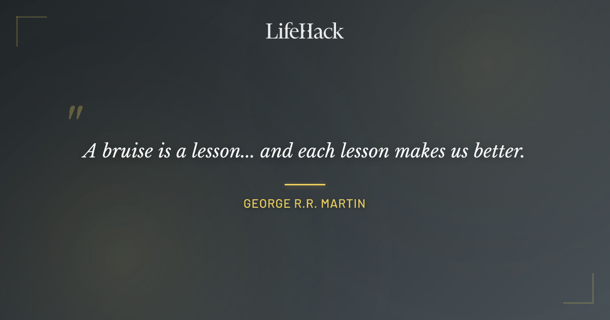 Quote by George R.R. Martin