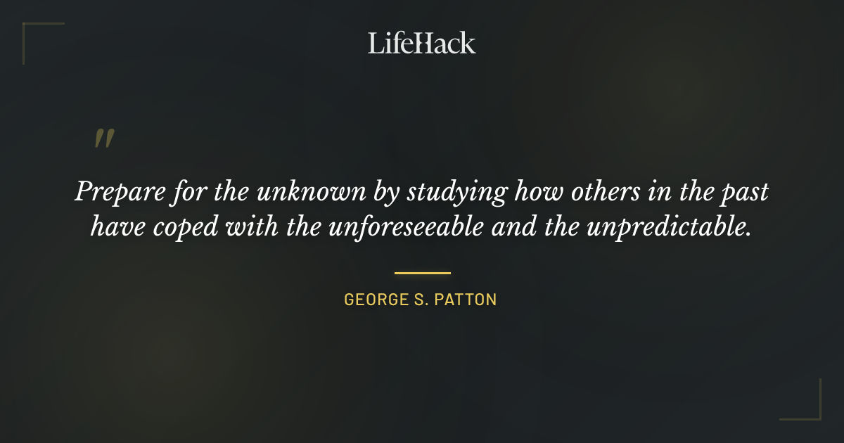 Quote by George S. Patton
