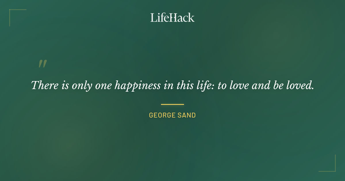 Quote by George Sand