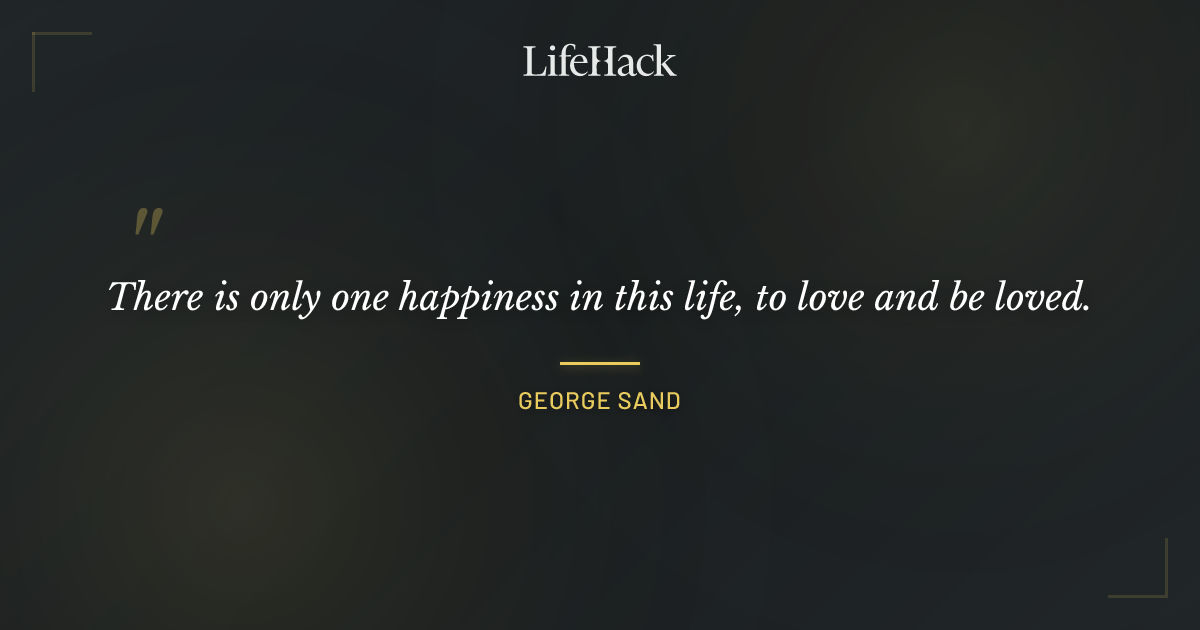 Quote by George Sand