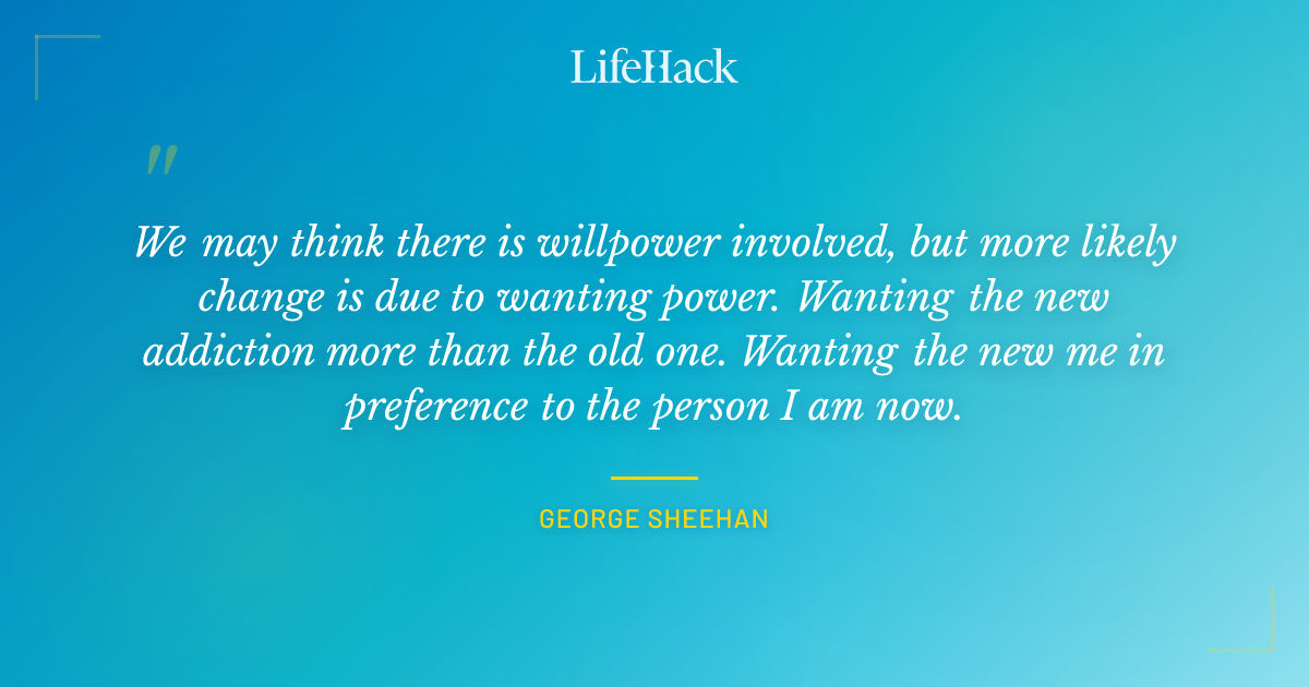 Quote by George Sheehan