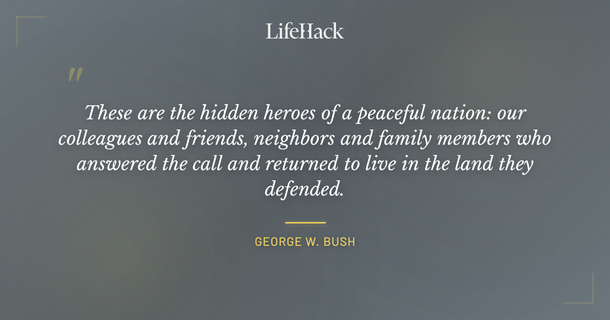 Quote by George W. Bush