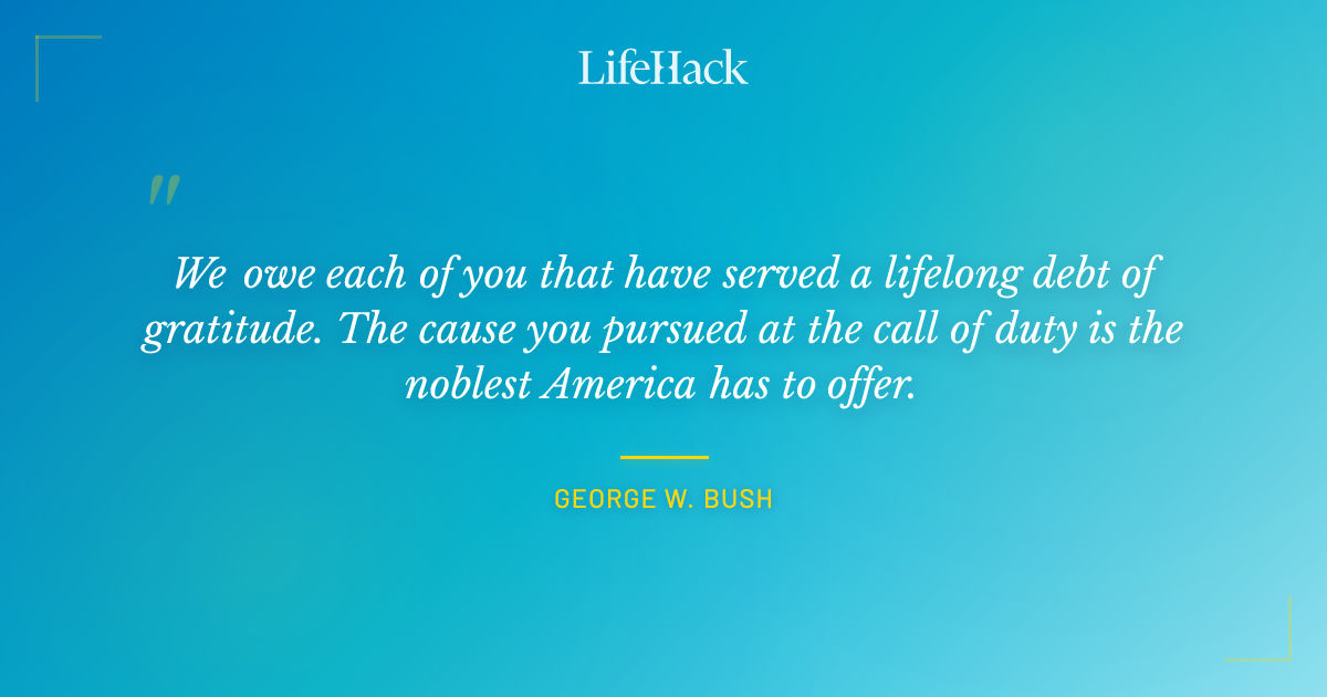 Quote by George W. Bush