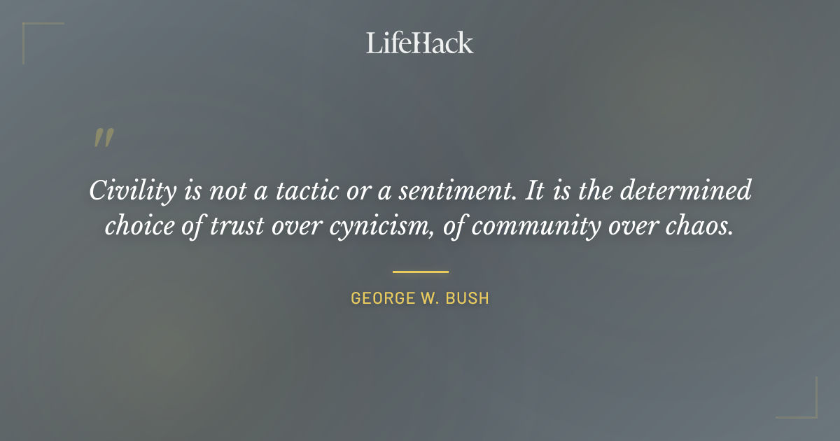 Quote by George W. Bush