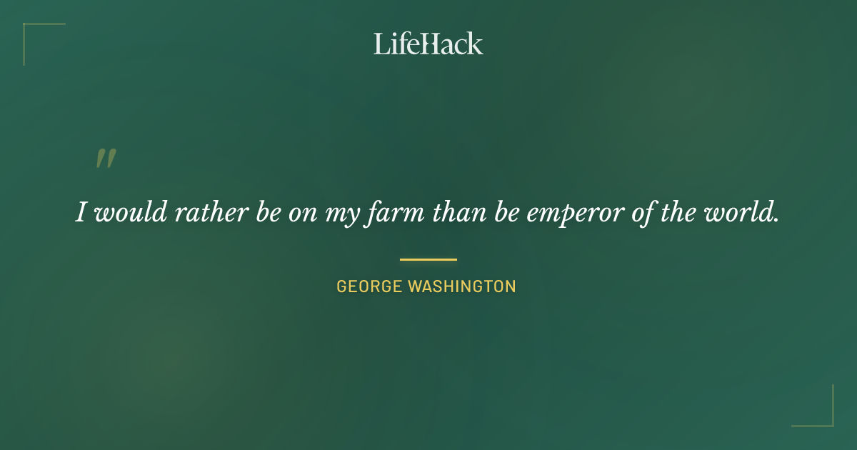 Quote by George Washington