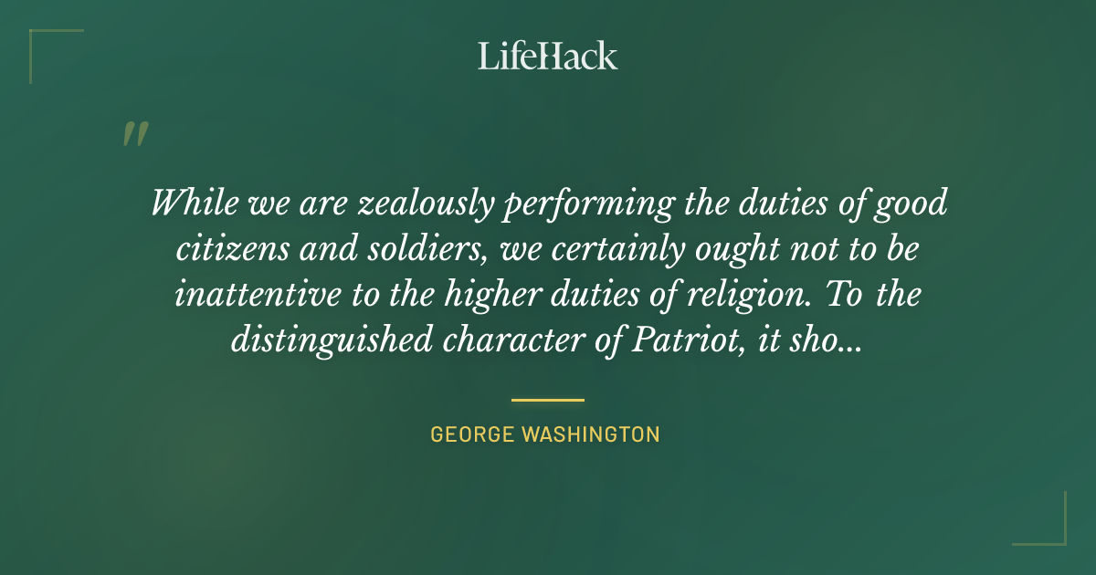 Quote by George Washington