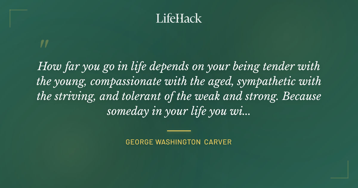 Quote by George Washington Carver