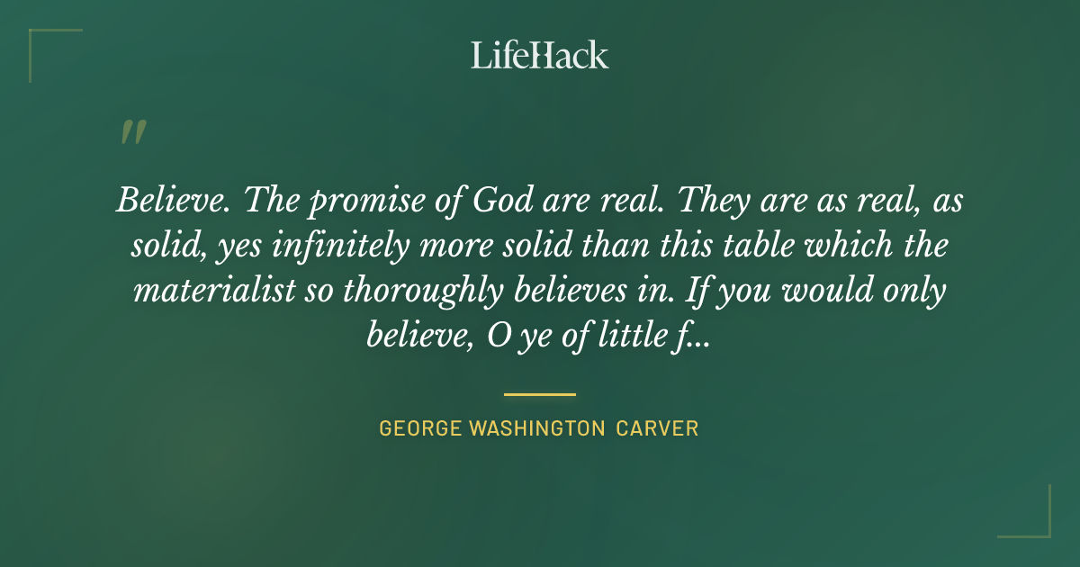 Quote by George Washington Carver