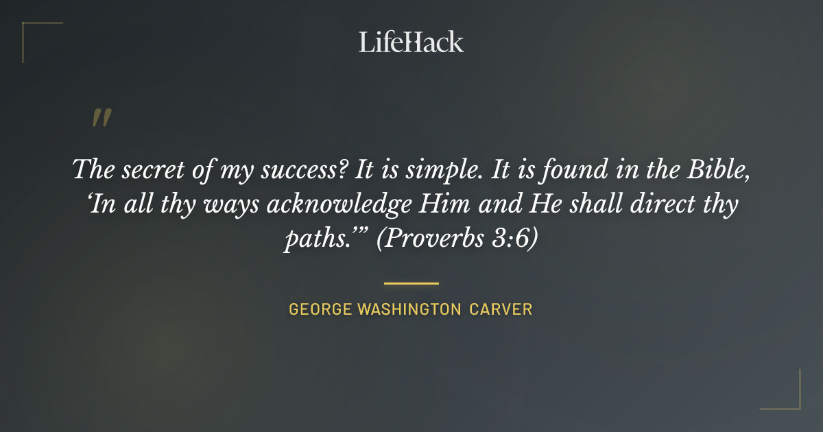 Quote by George Washington Carver