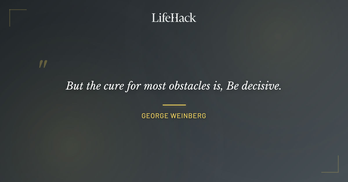 Quote by George Weinberg