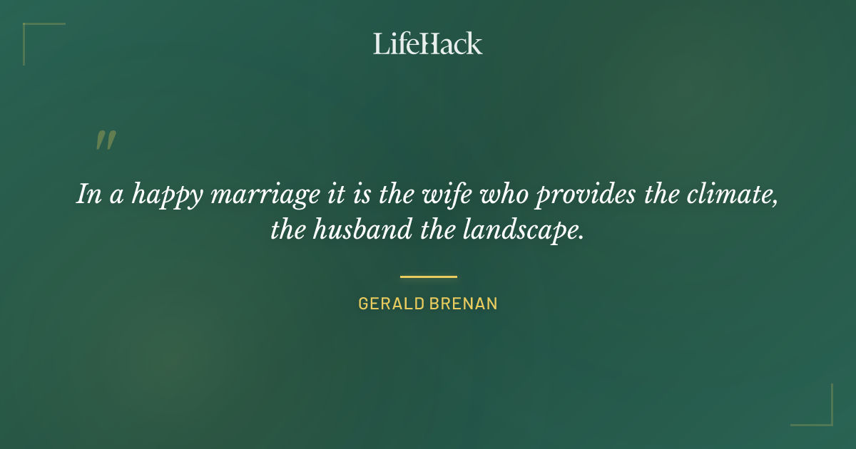 Quote by Gerald Brenan