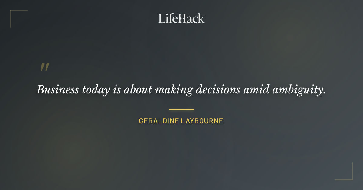 Quote by Geraldine Laybourne