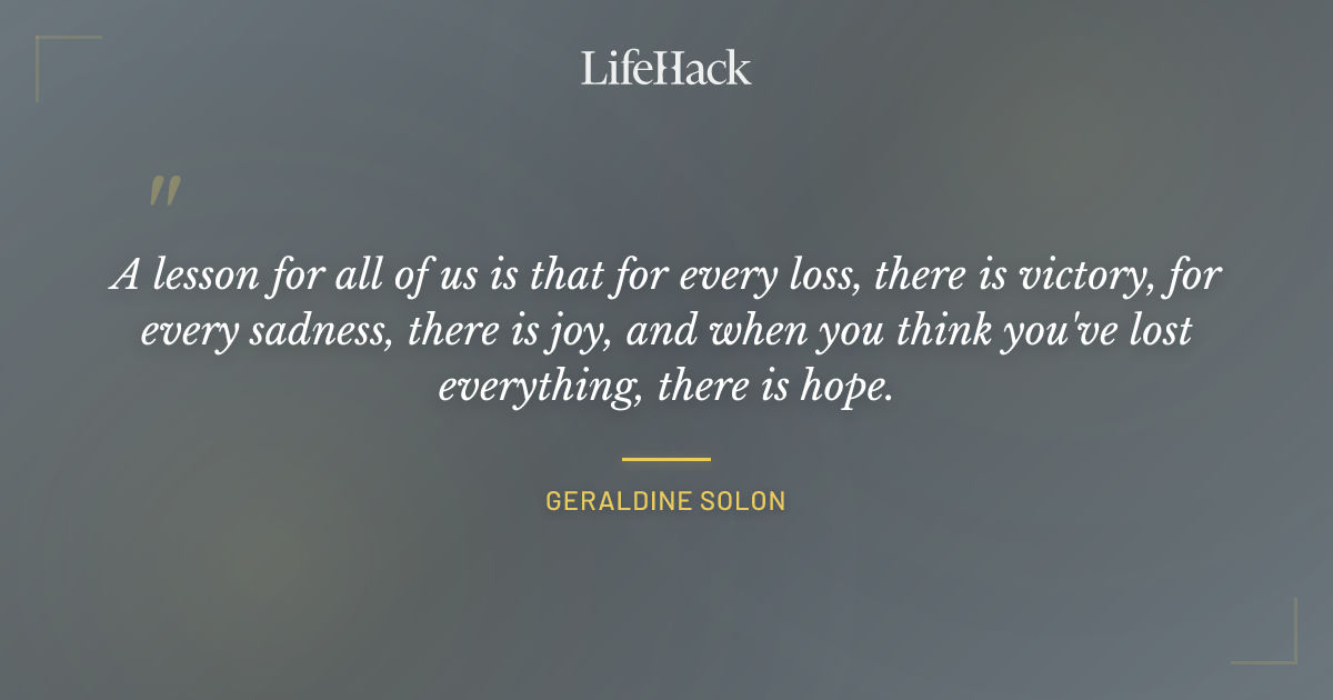 Quote by Geraldine Solon