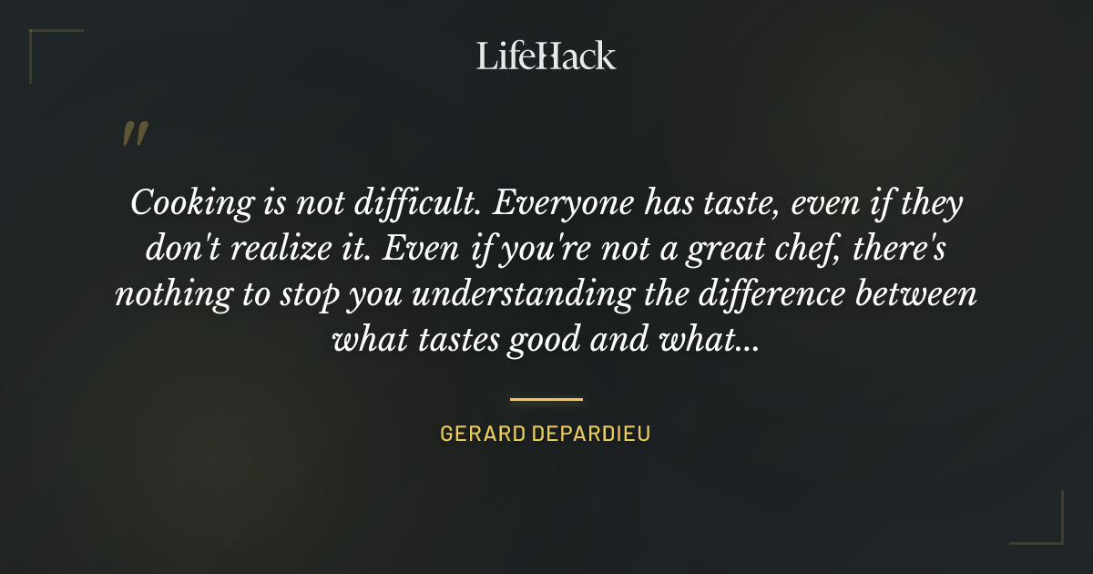Quote by Gerard Depardieu