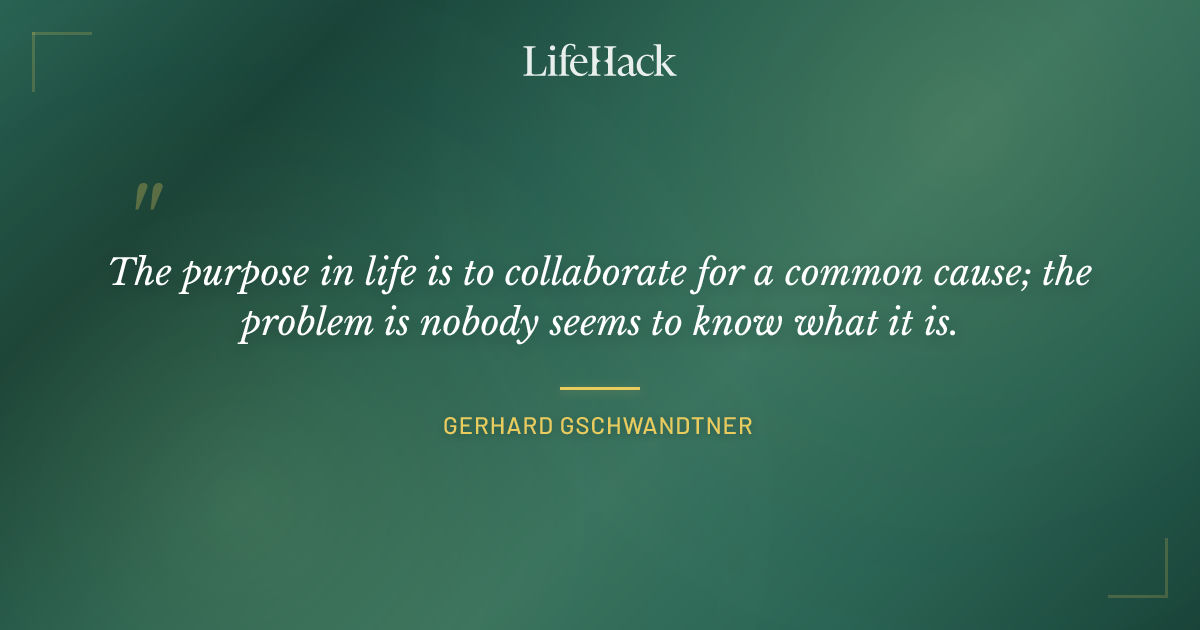 Quote by Gerhard Gschwandtner