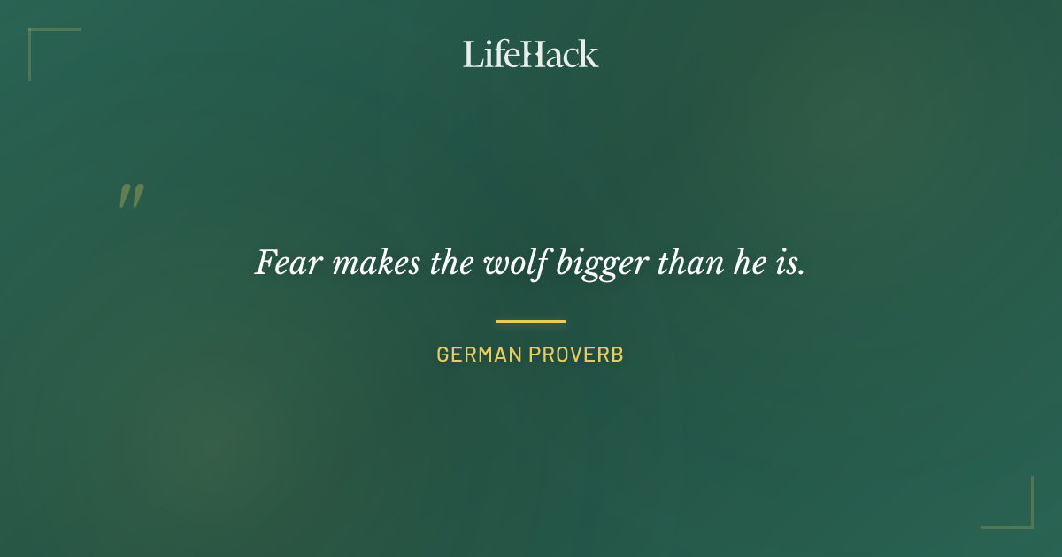 Quote by German Proverb