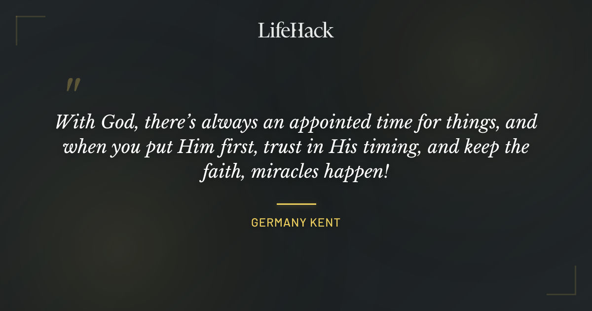 Quote by Germany Kent