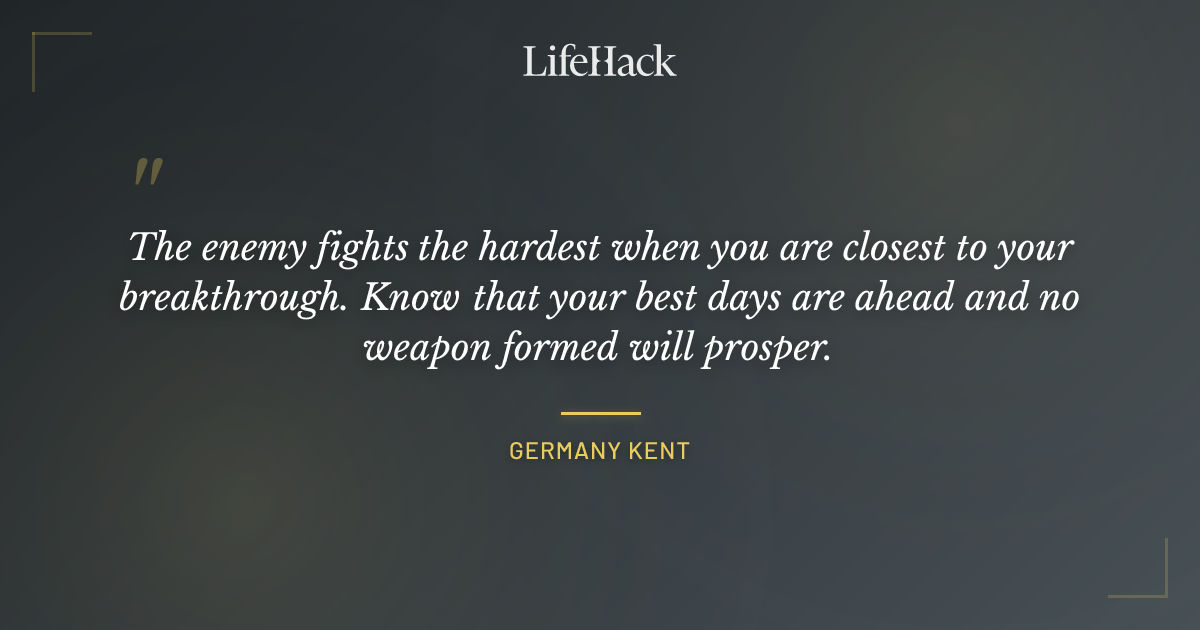 Quote by Germany Kent