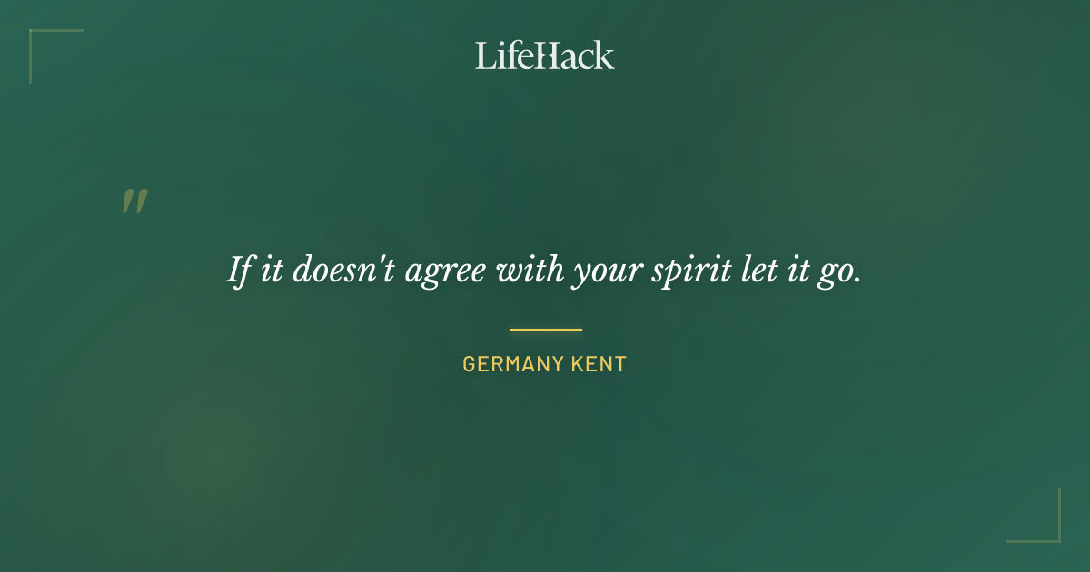 Quote by Germany Kent