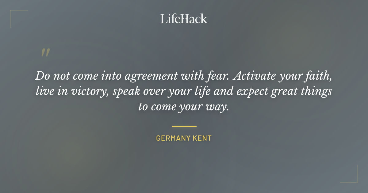 Quote by Germany Kent