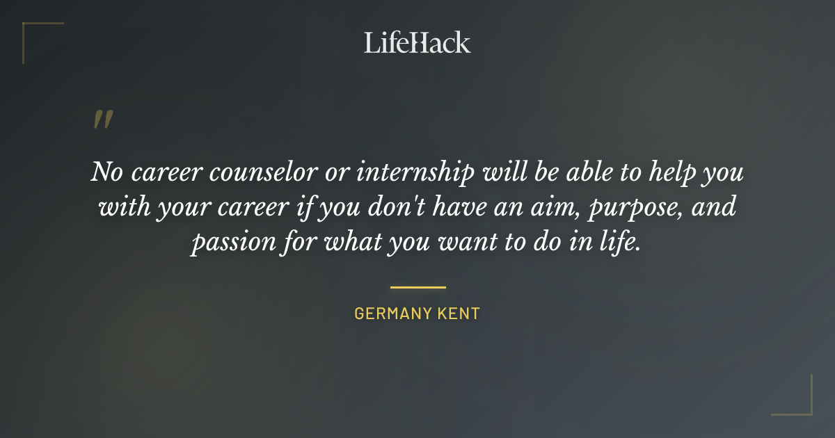 Quote by Germany Kent