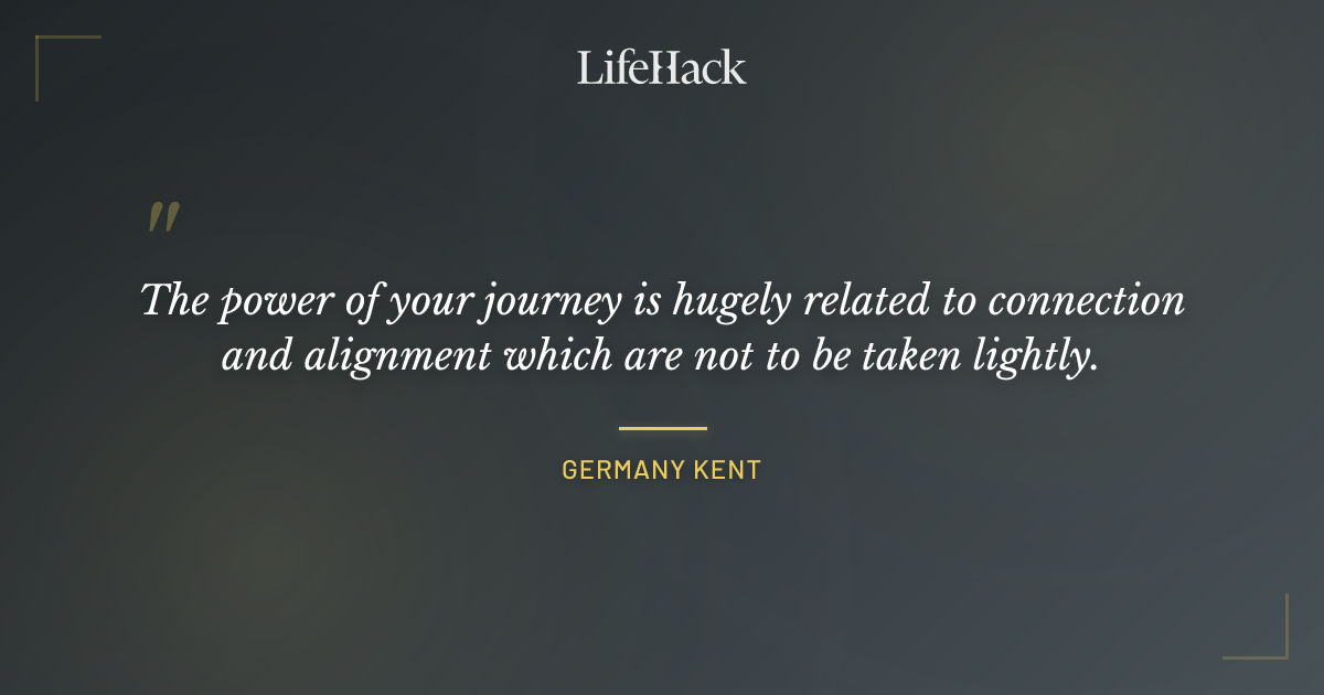 Quote by Germany Kent