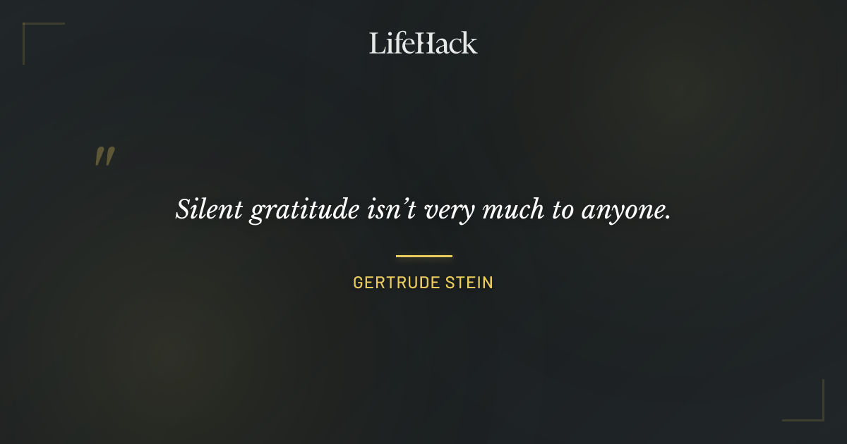 Quote by Gertrude Stein