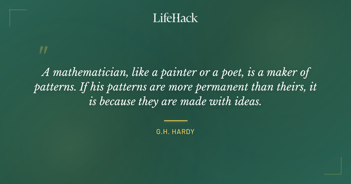 Quote by G.H. Hardy