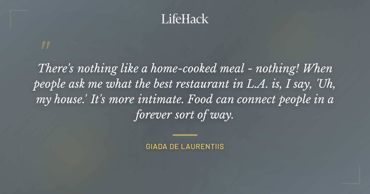 Quote by Giada de Laurentiis
