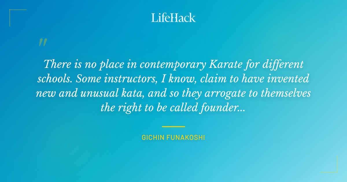 Quote by Gichin Funakoshi