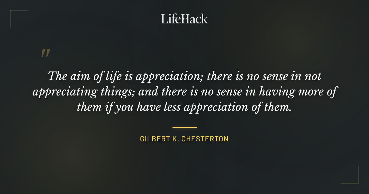 Quote by Gilbert K. Chesterton