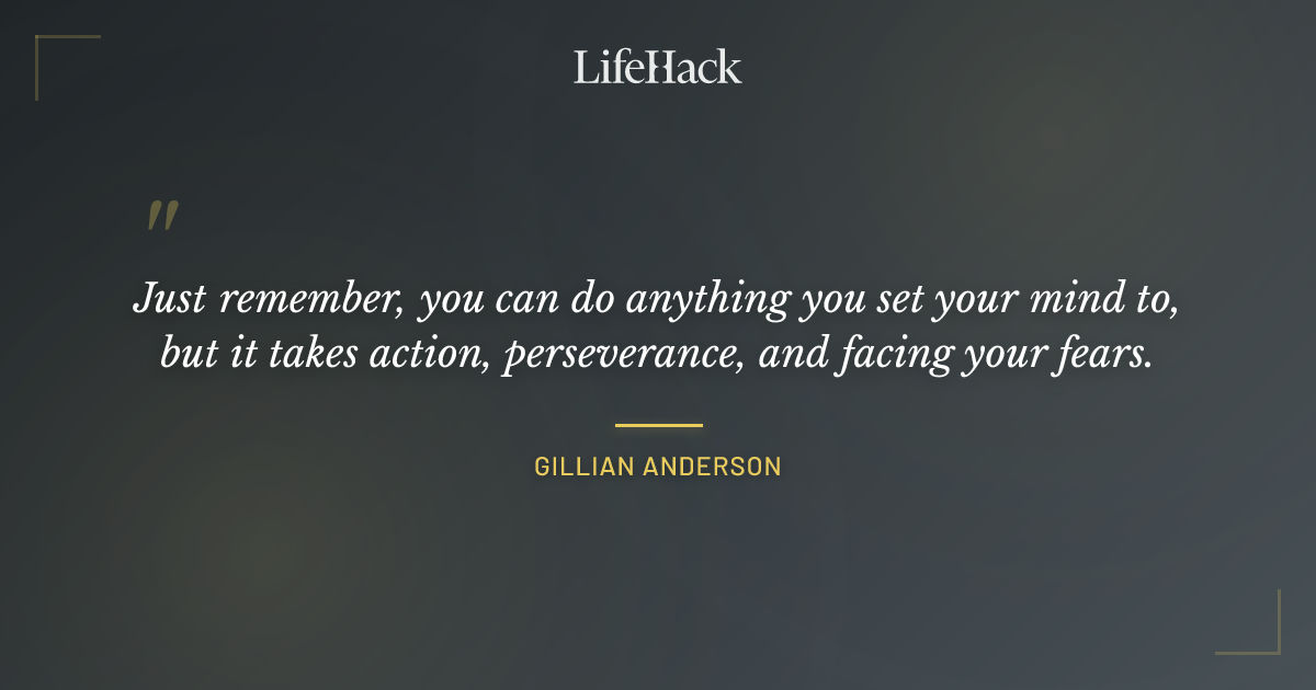 Quote by Gillian Anderson