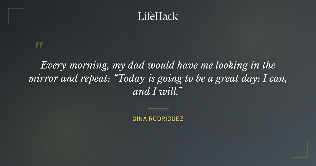 Quote by Gina Rodriguez