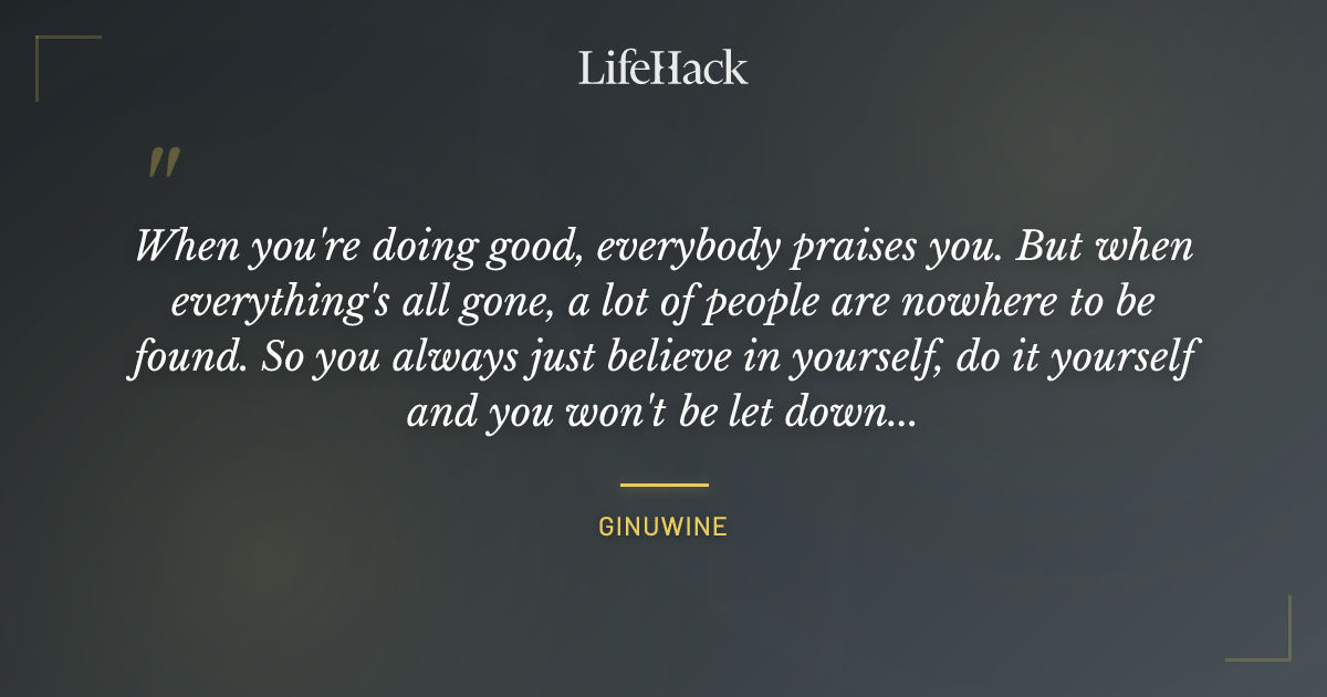 Quote by Ginuwine