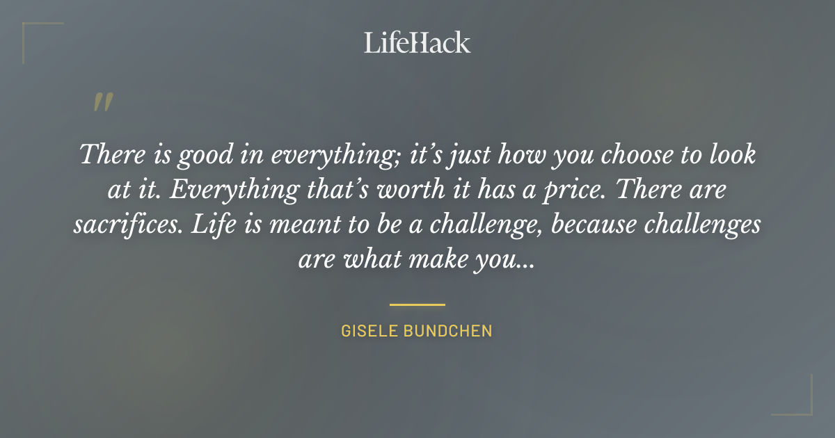 Quote by Gisele Bundchen