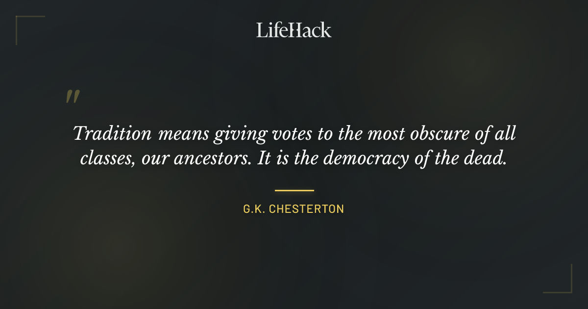 Quote by G.K. Chesterton