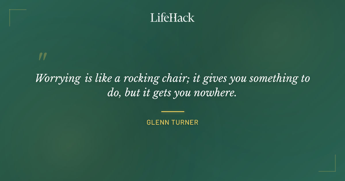 Quote by Glenn Turner
