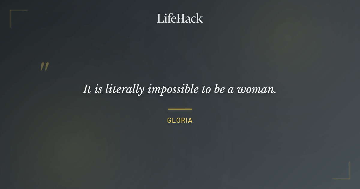 Quote by Gloria