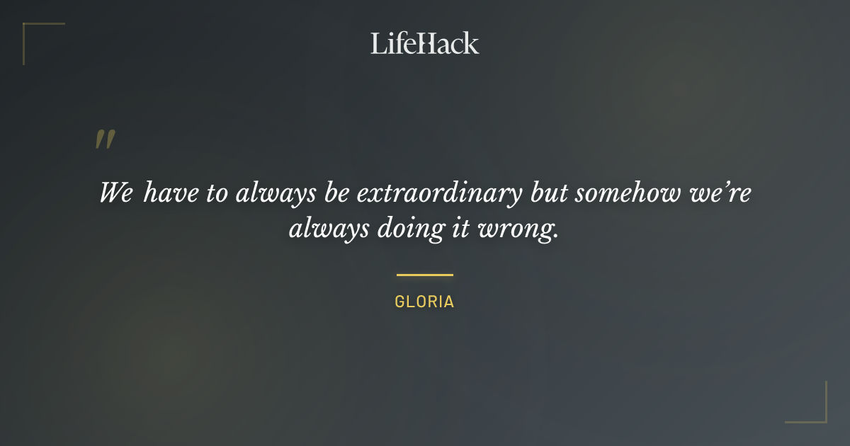 Quote by Gloria