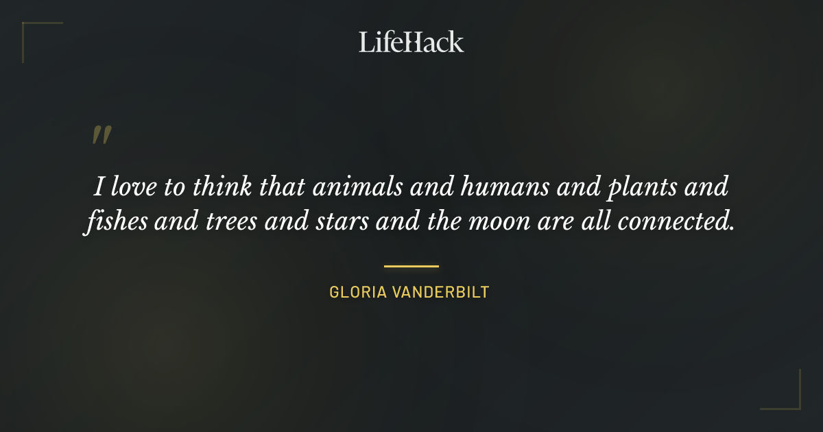 Quote by Gloria Vanderbilt