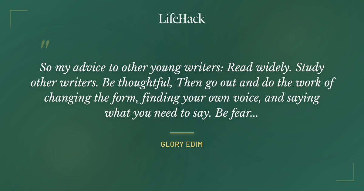 Quote by Glory Edim