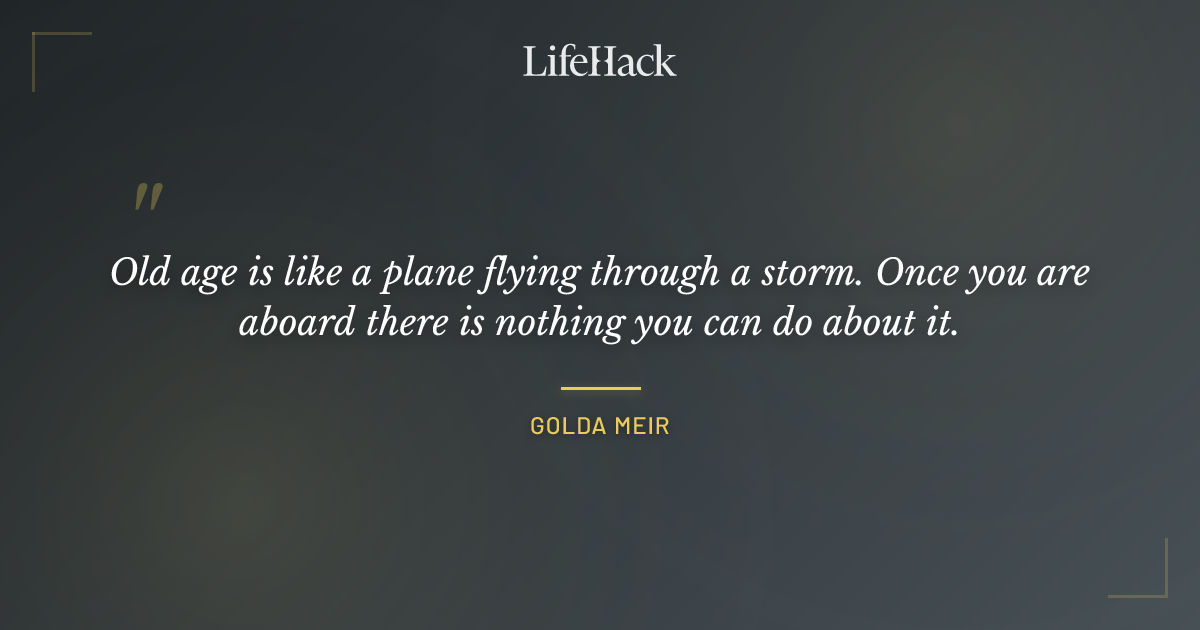 Quote by Golda Meir