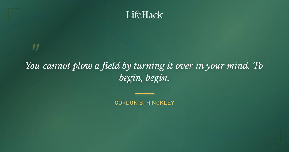 Quote by Gordon B. Hinckley