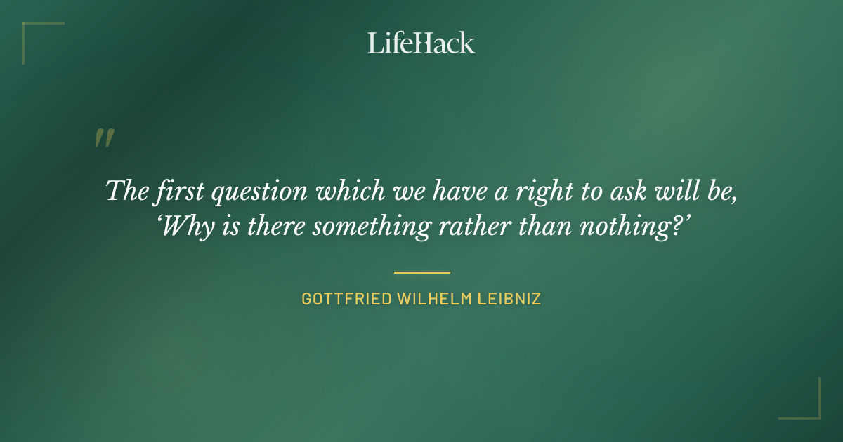 Quote by Gottfried Wilhelm Leibniz