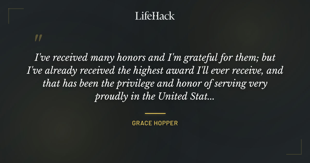 Quote by Grace Hopper