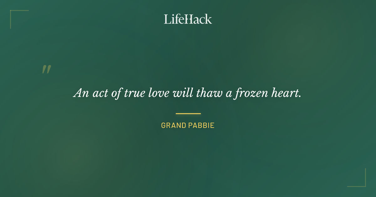 Quote by Grand Pabbie