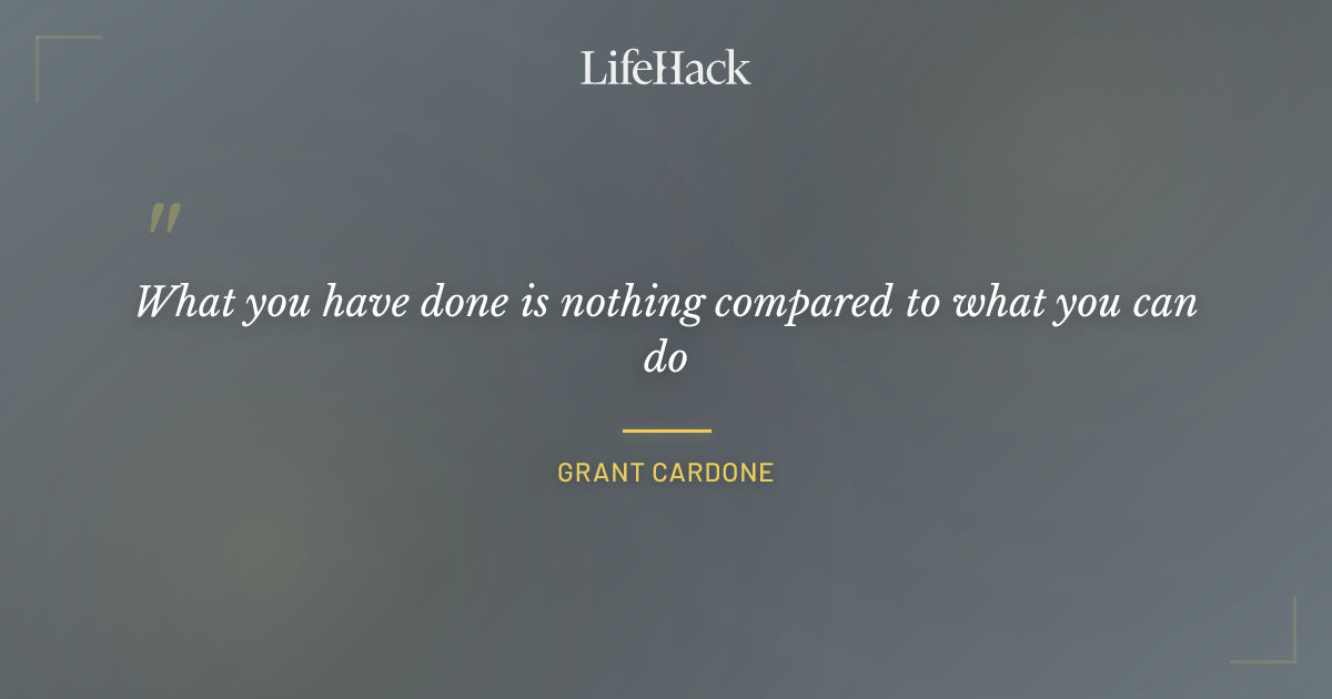 Quote by Grant Cardone