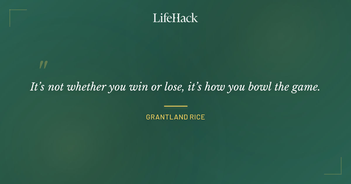 Quote by Grantland Rice