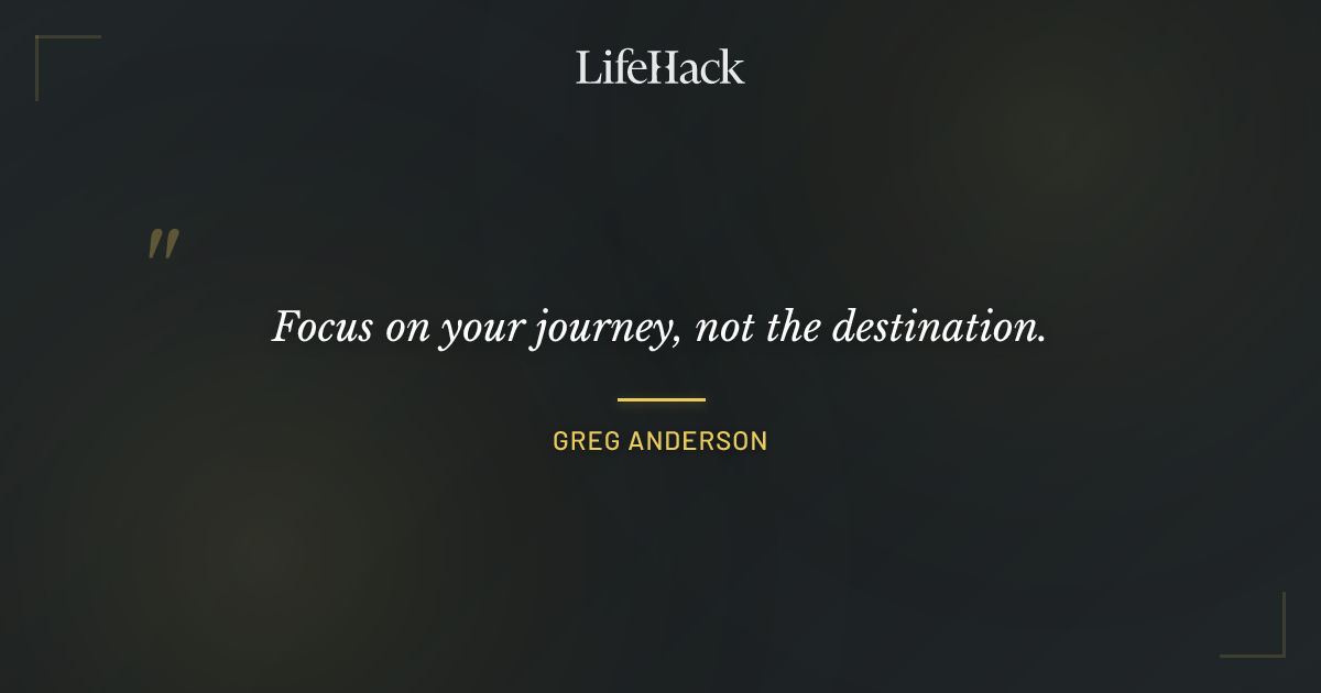 Quote by Greg Anderson